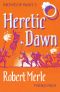 [Fortune de France 03] • Heretic Dawn